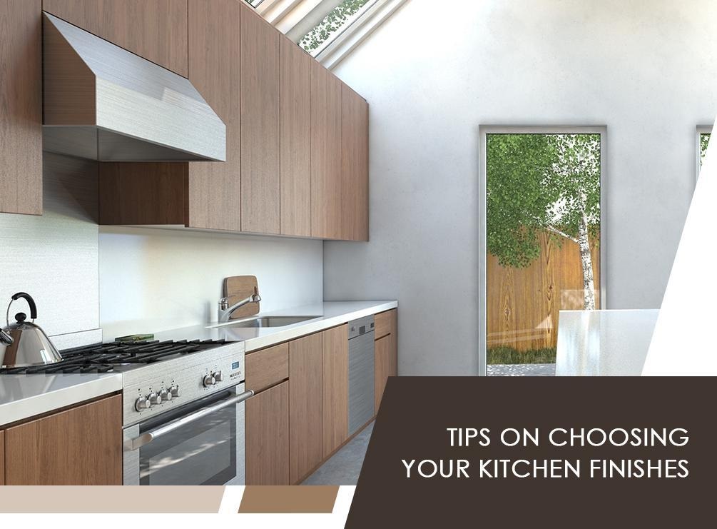 Tips on Choosing Your Kitchen Finishes