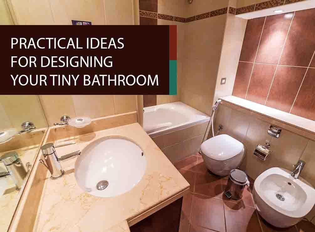 Practical Design Ideas for Tiny Bathrooms