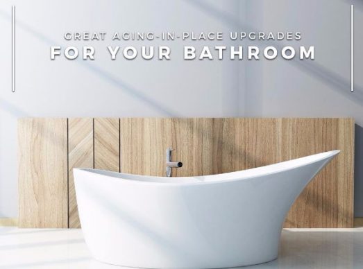 Great Aging-In-Place Upgrades for Your Bathroom