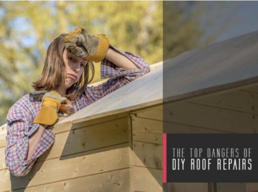 The Top Dangers of DIY Roof Repairs