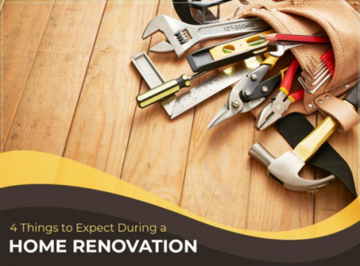 4 Things to Expect During a Home Renovation